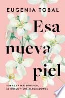 Libro Esa nueva piel