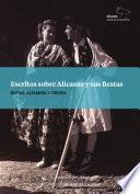 Libro Escritos sobre Alicante y sus fiestas