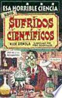Libro Esos sufridos científicos