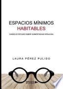 Libro Espacios mínimos habitables