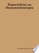 Libro Especialista en Documentoscopia