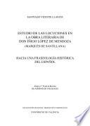 Libro Estudio de las locuciones en la obra literaria de Don Íñigo López de Mendoza (Marqués de Santillana)