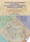 Libro Etnografía del patrimonio biocultural de las regiones y territorios indígenas de México. Volumen V. Regiones bioculturales del Sur y Sureste de México