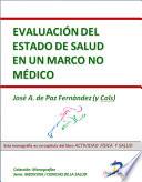 Libro Evaluación del estado de salud en un marco no médico