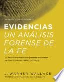 Libro Evidencias Un Analisis Forense De La Fe