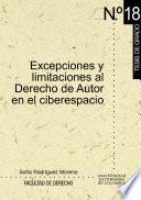 Libro Excepciones y limitaciones al derecho de autor en el ciberespacio