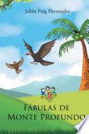 Libro Fábulas de Monte Profundo