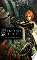 Libro Fantasía y Ficción en pequeñas dosis