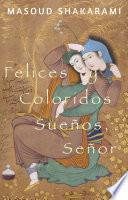 Libro Felices y Coloridos Sueños, Señor