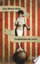 Libro Fenómenos de circo