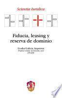 Libro Fiducia, leasing y reserva de dominio