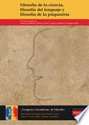 Libro Filosofía de la ciencia, filosofía del lenguaje y filosofía de la psiquiatría