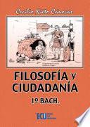 Libro Filosofía y Ciudadanía 1o Bach