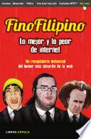 Libro FinoFilipino. Lo mejor y lo peor de internet