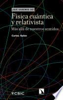 Libro Física cuántica y relativista