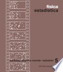 Libro Física estadística (Berkeley Physics Course)