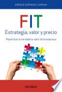 Libro FIT. Estrategia, valor y precio