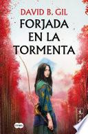 Libro Forjada en la tormenta / Forged in the Storm