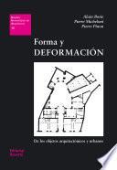 Libro Forma y deformación. De los objetos arquitectónicos y urbanos