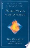 Libro Fuego Vivo, Viento Fresco