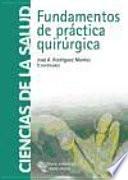 Libro Fundamentos de práctica quirúrgica