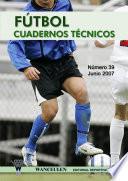 Libro Fútbol: Cuaderno Técnico nº 39