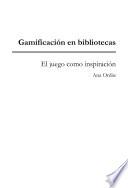 Libro Gamificación en bibliotecas