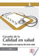 Libro Garantía de la calidad en salud