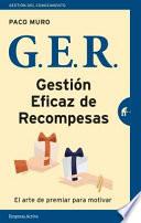 Libro Ger. Gestion Eficaz de Las Recompensas