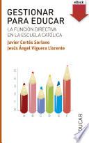 Libro Gestionar para educar