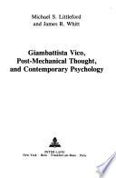 Libro Giambattista Vico, Post-mechanical Thought, and Contemporary Psychology