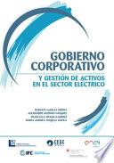 Libro Gobierno corporativo y gestión de activos en el sector eléctrico