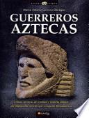 Libro Guerreros aztecas