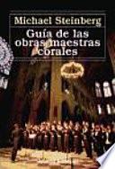 Libro Guía de las obras maestras corales