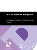 Libro Guía de mercados energéticos