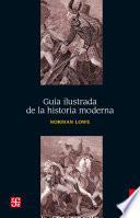 Libro Guía ilustrada de la historia moderna