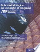 Libro Guía metodológica de iniciación al programa SAP2000®