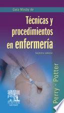 Libro Guía Mosby de Técnicas y procedimientos en enfermería