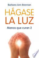 Libro Hágase la luz