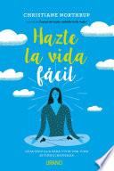 Libro Hazte la vida fácil