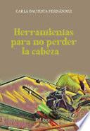 Libro Herramientas para no perder la cabeza