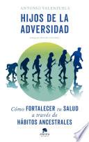 Libro Hijos de la adversidad