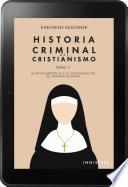 Libro Historia Criminal del Cristianismo Tomo II