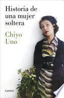 Libro Historia de una mujer soltera