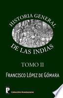 Libro Historia General de las Indias