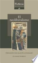 Libro Historia mínima del neoliberalismo