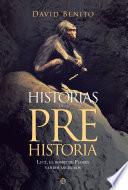 Libro Historias de la Prehistoria