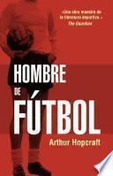 Libro Hombre de fútbol