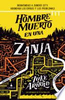 Libro Hombre muerto en una zanja (versión latinoamericana)