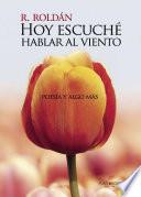 Libro Hoy escuché hablar al viento